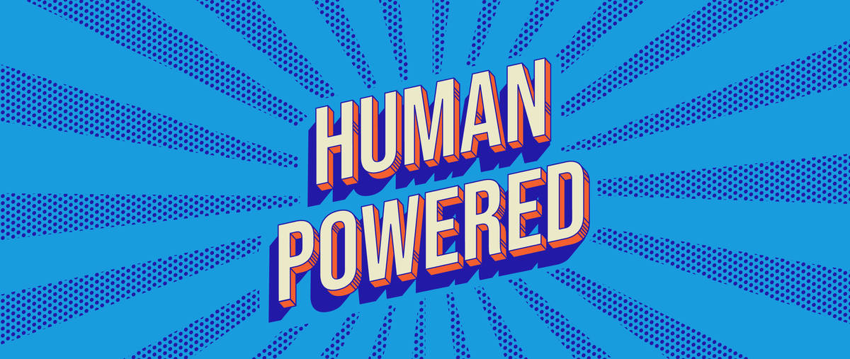 Introducing Human Powered